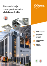 ILMANVAIHTO- JA SAVUNPOISTORATKAISUT DATAKESKUKSILLE